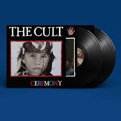 Виниловая пластинка The Cult - Ceremony Beggars Banquet