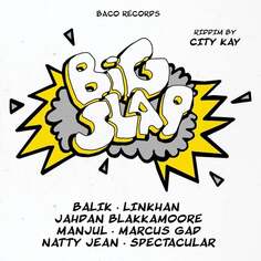 Виниловая пластинка Various Artists - Big Slap Riddim By City Kay Baco Records