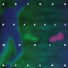 Виниловая пластинка Russell Arthur - World Of Echo Rough Trade Records