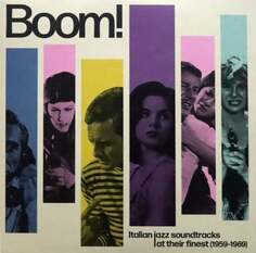 Виниловая пластинка Various Artists - Boom! Italian Jazz Soundtracks At Their Finest (1959-1969) Universal Music