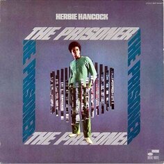 Виниловая пластинка Hancock Herbie - The Prisoner Tone Poet Blue Note