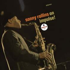Виниловая пластинка Rollins Sonny - On Impulse / Acoustic Sounds