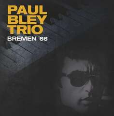 Виниловая пластинка Paul Bley Trio - Live In Bremen (Coloured) Various Distribution