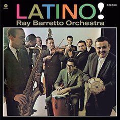 Виниловая пластинка Barretto Ray - Latino! + 1 Bonus Track Waxtime