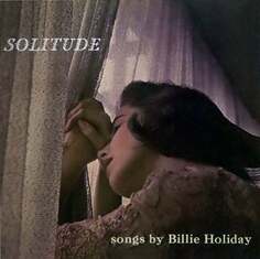 Виниловая пластинка Holiday Billie - Solitude (Natural) Various Distribution