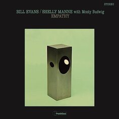 Виниловая пластинка Evans Bill - Shelly Manne With Monty Budwig - Empathy (Limited) (+2 Bonus Tracks) Various Distribution