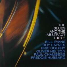 Виниловая пластинка Oliver Nelson - The Blues And The Abstract Truth (With Bill Evans) Various Distribution