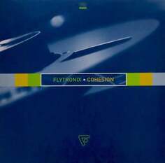Виниловая пластинка Flytronix - Cohesion Various Distribution