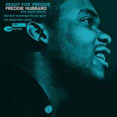 Виниловая пластинка Hubbard Freddie - Ready For Freddie Blue Note Records