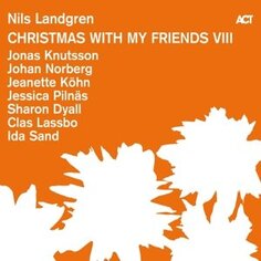 Виниловая пластинка Landgren Nils - Christmas With My Friends Viii Acta