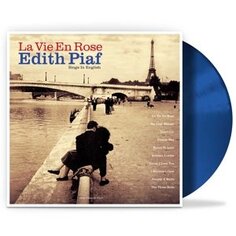 Виниловая пластинка Edith Piaf - La Vie En Rose - Edith Piaf Sings In English Not Not Fun