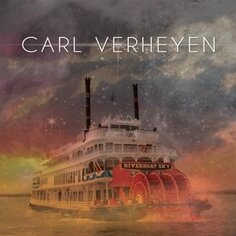Виниловая пластинка Verheyen Carl - Riverboat Sky Cranktone Entertainment