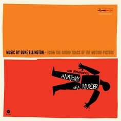 Виниловая пластинка Ellington Duke - Anatomy of a Murder Waxtime