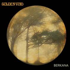 Виниловая пластинка Golden Void - Berkana 375 Media
