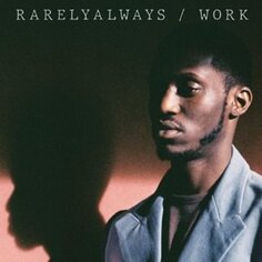 Виниловая пластинка Rarelyalways - Work Innovative Leisure