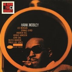 Виниловая пластинка Mobley Hank - No Room For Squares Blue Note