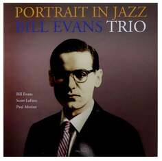 Виниловая пластинка Evans Bill - Portrait In Jazz NOT NOW Music