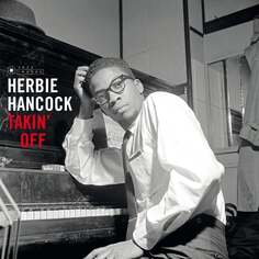 Виниловая пластинка Hancock Herbie - Takin&apos; Off Jazz Images