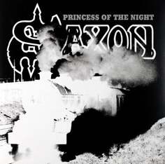 Виниловая пластинка Saxon - Princess Of The Night Various Distribution