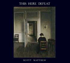 Виниловая пластинка Matthew Scott - This Here Defeat Glitterhouse Records