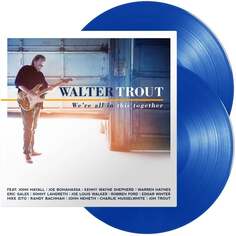 Виниловая пластинка Trout Walter - We&apos;re All In This Together Provogue Records