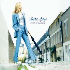 Виниловая пластинка Lane Anita - Sex O&apos;Clock Mute Records