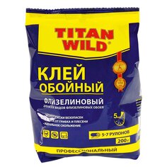 Клей для флизелиновых обоев, Titan Wild, 200 г, пакет, TWF200-SP