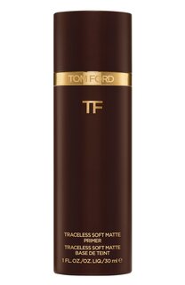 Разглаживающий праймер Traceless Soft Matte Primer (30ml) Tom Ford