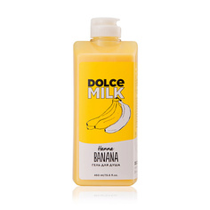 DOLCE MILK Гель для душа «Ханна Банана»