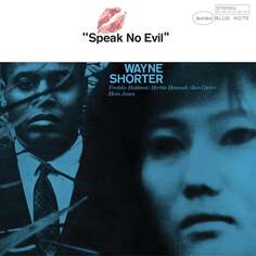 Виниловая пластинка Shorter Wayne - Speak No Evil Blue Note