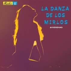 Виниловая пластинка Afrosound - La Danza De Los Mirlos Vampisoul
