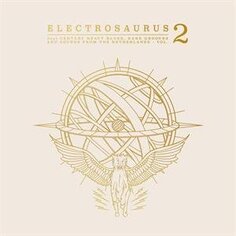 Виниловая пластинка Various Artists - Electrosaurus -21st Century Heavy Blues, Rare Grooves &amp; Sounds From the Netherlands Volume 2