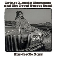 Виниловая пластинка Prince Lincoln Thompson &amp; The Royal Rasses - Harder Na Rass Burning Sounds
