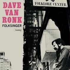 Виниловая пластинка Van Ronk Dave - Folksinger Sounds Good