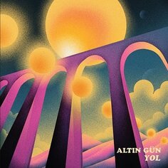 Виниловая пластинка Altin Gun - Yol Music & More Records