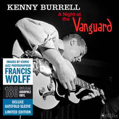 Виниловая пластинка Burrell Kenny - A Night At The Vanguard ( Limited Edition) Jazz Images
