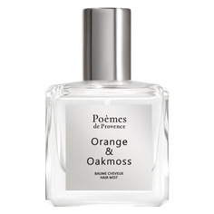 ORANGE & OAKMOSS Дымка для волос Poemes DE Provence