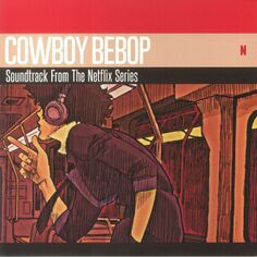 Саундтрек Milan The Seatbelts - Cowboy Bebop (Coloured Vinyl 2LP)