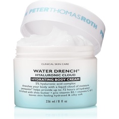 Peter Thomas Roth Water Drench Hyaluronic Cloud Увлажняющий крем для тела, 72 часа увлажнения