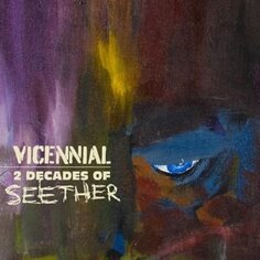 Виниловая пластинка Seether - Vicennial 2 Decades of Seether Virgin