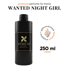 Аромадиффузор VENEW Наполнитель для ароматического диффузора рефил Wanted night girl 250.0