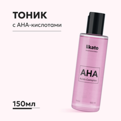 LIKATO Тоник для лица отшелушивающий c фруктовыми кислотами для сужения пор AHA Acids Complex 150.0