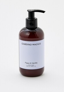Крем для тела Giardino Magico FIGUE-VANILLA, 250 мл