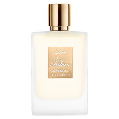 Love, Don’t Be Shy Eau Fraiche Парфюмерная вода Kilian