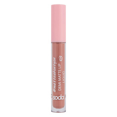 Помада для губ SODA DEMI MATTE LIP LIQUID #matteaboutyou Жидкая матовая помада So.Da