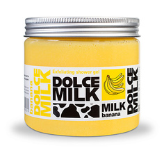 Гель для душа DOLCE MILK Гель-скраб для душа Молоко и Банан