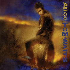 Рок Anti Tom Waits - Alice (Black Vinyl 2LP)