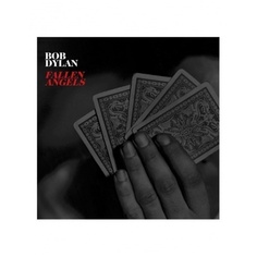 Виниловая пластинка Dylan, Bob, Fallen Angels (0889853160013) Sony Music