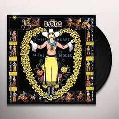Виниловая пластинка Byrds, The, Sweetheart Of The Rodeo Sony Music
