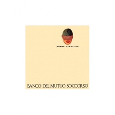 Виниловая пластинка Banco Del Mutuo Soccorso, Donna Plautilla (0196587696818) Sony Music
